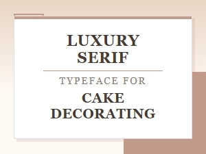 Elegant Cake Decorating Serif Typeface