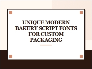 Modern Bakery Script Fonts for Custom Packaging
